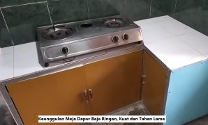 Keunggulan Meja Dapur Baja Ringan, Kuat dan Tahan Lama Keunggulan Meja Dapur Baja Ringan, Kuat dan Tahan Lama
