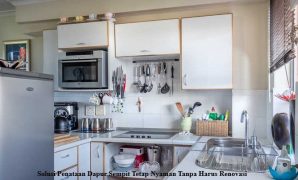 Solusi Penataan Dapur Sempit Tetap Nyaman Tanpa Harus Renovasi(pixabay.com) Penataan Dapur Sempit