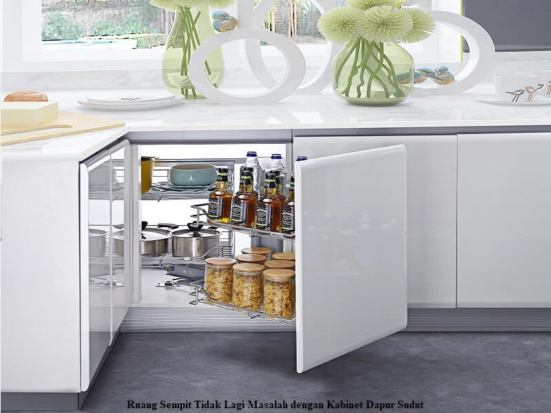 Kabinet Sudut Dapur
